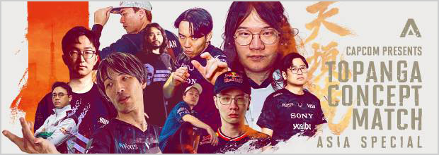 Capcom presents TOPANGA CONCEPT MATCH Asia Special